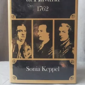 Three Brothers at Havana, 1762 by Sonia Keppel 1981 First Edition Hardcover